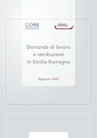 Copertina Domanda di lavoro e retribuzioni in Emilia-Romagna. Rapporto 2009