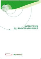 Unioncamere Emilia-Romagna e Regione Emilia-Romagna. Rapporto 2008 sull'economia regionale