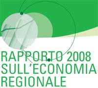 Rapporto 2008 sull'economia regionale