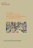 Il progetto Laboratori territoriali per l’incontro domanda-offerta di formazione e lavoro 200-140